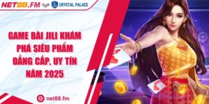 Game Bài Jili Khám Phá Siêu Phẩm Đẳng Cấp, Uy Tín Năm 2025
