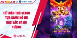 Tứ Thần Thú Net88 Tựa Game Nổ Hũ Đặc Sắc và Ấn Tượng