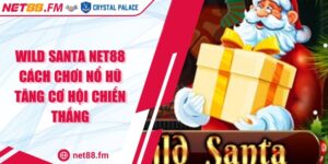 Wild Santa Net88 Cách Chơi Nổ Hũ Tăng Cơ Hội Chiến Thắng